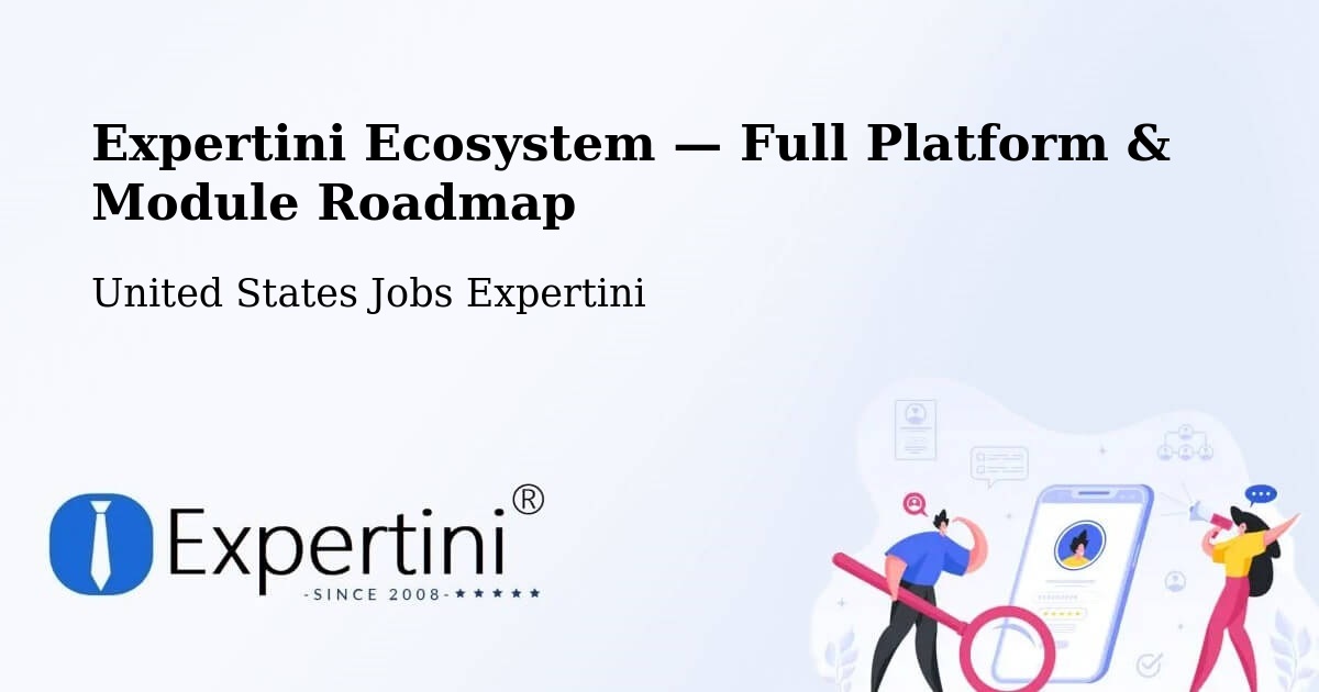 Expertini Ecosystem — Full Platform & Module Roadmap – New